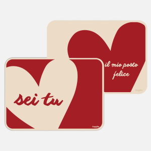 PACK COORDINATO IL MIO POSTO FELICE + SEI TU